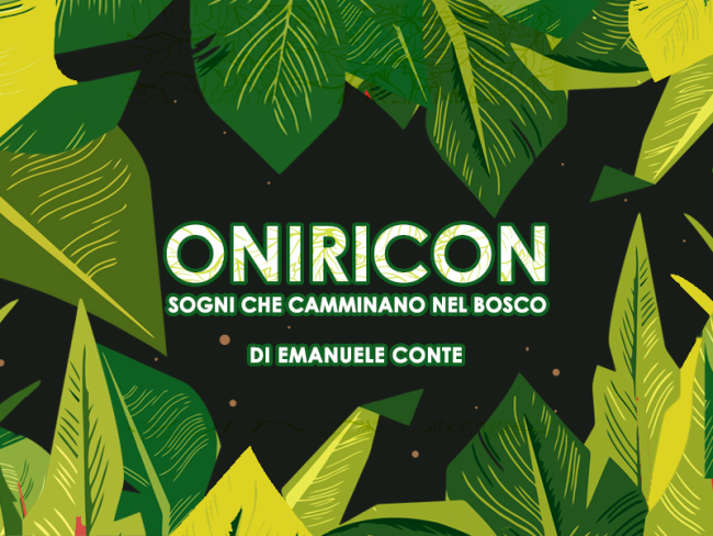 Oniricon-sogni che camminano nel bosco