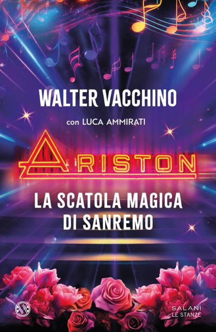 Ariston: la scatola magica di Sanremo